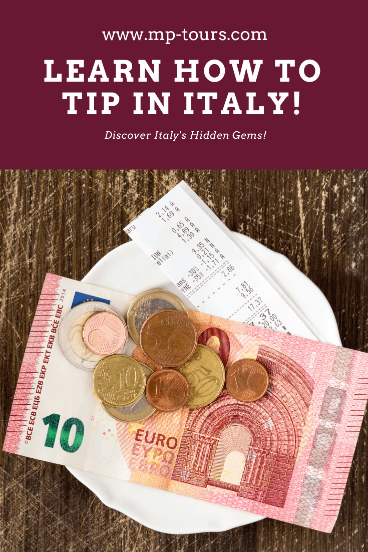 Tipping in Italy All of Your Questions Answered